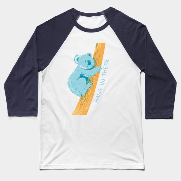 Koala - hang in there Baseball T-Shirt by iambirgitte